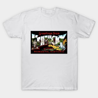 Greetings from Kentucky - Vintage Large Letter Postcard T-Shirt